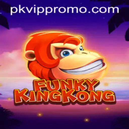 Exploring the World of FunkyKingKong: A Comprehensive Guide