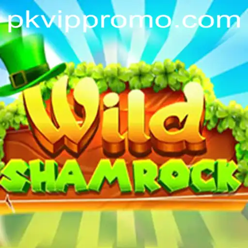 WildShamrock: Dive into the Enchanting Irish Adventure with PKVIP